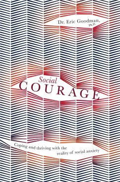 Social Courage (eBook, ePUB) - Eric Goodman