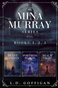 The Mina Murray Series - Goffigan, L D