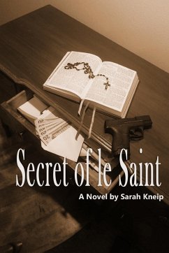 Secret of le Saint - Kneip, Sarah