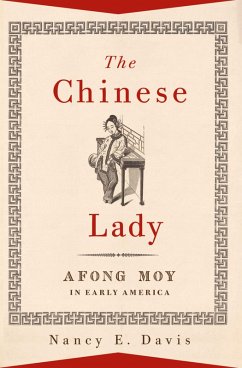 The Chinese Lady (eBook, ePUB) - Davis, Nancy E.
