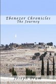 Ebenezer Chronicles-The Journey