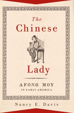 The Chinese Lady (eBook, PDF) - Davis, Nancy E.