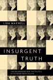 Insurgent Truth (eBook, ePUB)