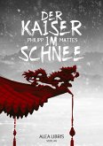 Der Kaiser im Schnee (eBook, ePUB)