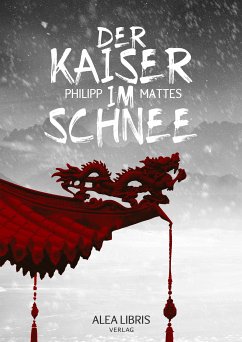 Der Kaiser im Schnee (eBook, ePUB) - Mattes, Philipp