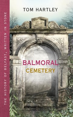 Balmoral Cemetery (eBook, ePUB) - Hartley, Tom
