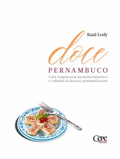 Doce Pernambuco (eBook, ePUB) - Lody, Raul