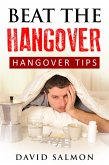 Beat the Hangover (eBook, ePUB)