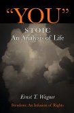 "You". Stoic, An Analysis of Life (eBook, ePUB)