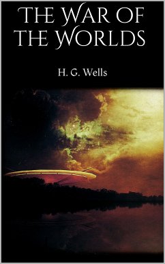 The War of the Worlds (eBook, ePUB)