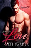 Fighting for Love: A Boxing Romance (Fighting For Love Series, #2) (eBook, ePUB)