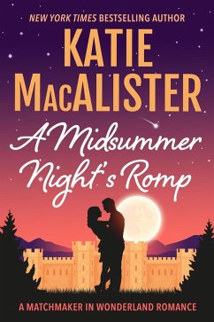 Cover A Midsummer Night's Romp (A Matchmaker in Wonderland Novel, #2) (eBook, ePUB)
