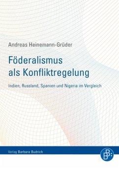 Föderalismus als Konfliktregelung (eBook, PDF) - Heinemann-Grüder, Andreas