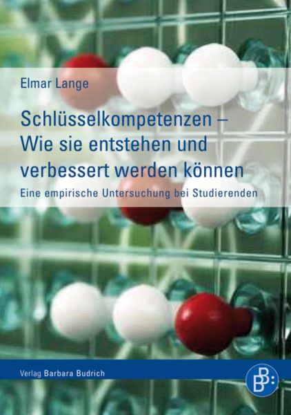 Schlüsselkompetenzen - Wie sie entstehen und verbessert werden können (eBook, PDF)