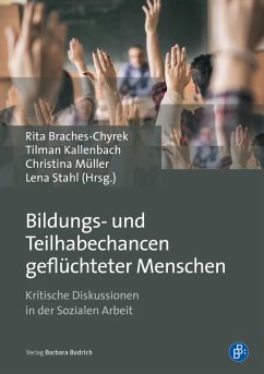 Bildungs- und Teilhabechancen geflüchteter Menschen (eBook, PDF)