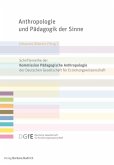 Anthropologie und Pädagogik der Sinne (eBook, PDF)