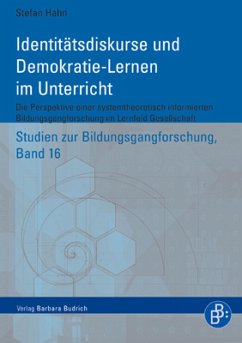 Identitätsdiskurse und Demokratie-Lernen im Unterricht (eBook, PDF) - Hahn, Stefan