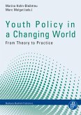Youth Policy in a Changing World (eBook, PDF)