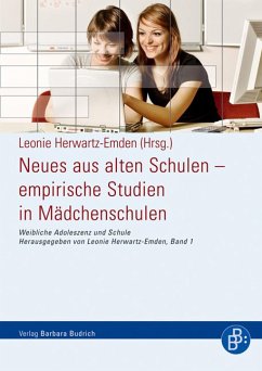 Neues aus alten Schulen – empirische Studien in Mädchenschulen (eBook, PDF)