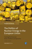 The Politics of Nuclear Energy in the European Union (eBook, PDF)