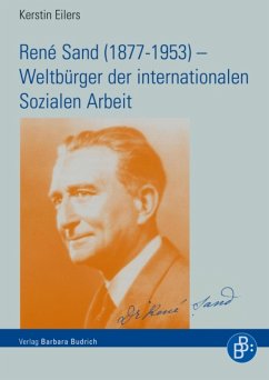René Sand (1877-1953) - Weltbürger der internationalen Sozialen Arbeit (eBook, PDF) Cover René Sand (1877-1953) - Weltbürger der internationalen Sozialen Arbeit (eBook, PDF)