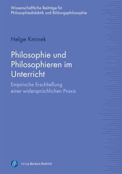 Philosophie und Philosophieren im Unterricht (eBook, PDF) - Kminek, Helge