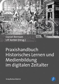 Praxishandbuch Historisches Lernen und Medienbildung im digitalen Zeitalter (eBook, PDF)