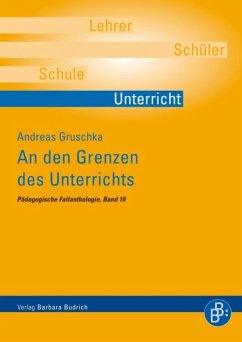 An den Grenzen des Unterrichts (eBook, PDF) - Gruschka, Andreas