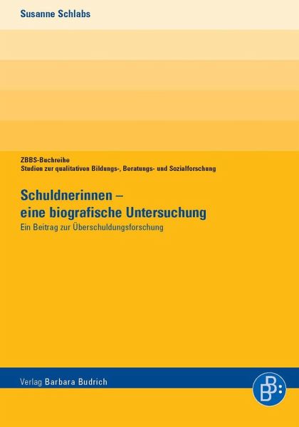 Schuldnerinnen - eine biografische Untersuchung (eBook, PDF)