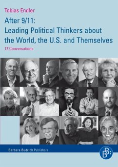 After 9/11: Leading Political Thinkers about the World, the U.S. and Themselves (eBook, PDF) - Endler, Tobias