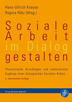 Soziale Arbeit im Dialog gestalten (eBook, PDF)