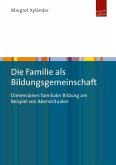 Die Familie als Bildungsgemeinschaft (eBook, PDF)