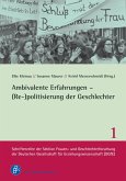 Ambivalente Erfahrungen - (Re-)politisierung der Geschlechter (eBook, PDF)