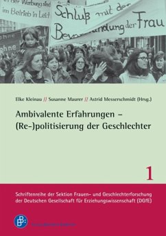 Ambivalente Erfahrungen - (Re-)politisierung der Geschlechter (eBook, PDF)
