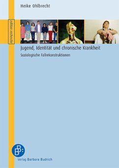 Jugend, Identität und chronische Krankheit (eBook, PDF) - Ohlbrecht, Heike