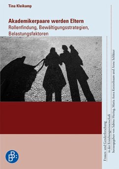 Akademikerpaare werden Eltern (eBook, PDF) - Kleikamp, Tina