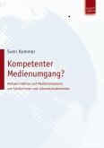 Kompetenter Medienumgang? (eBook, PDF)