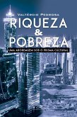 Riqueza & pobreza (eBook, ePUB)