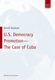 U.S. Democracy Promotion – The Case of Cuba (eBook, PDF)