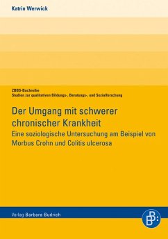 Der Umgang mit schwerer chronischer Krankheit (eBook, PDF) - Werwick, Katrin