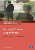 Hochqualifizierte Migrantinnen (eBook, PDF)