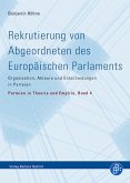 Rekrutierung von Abgeordneten des Europäischen Parlaments (eBook, PDF)