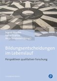 Bildungsentscheidungen im Lebenslauf (eBook, PDF)