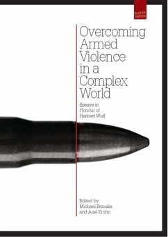 Overcoming Armed Violence in a Complex World (eBook, PDF)