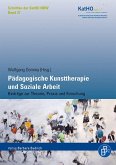 Pädagogische Kunsttherapie und Soziale Arbeit (eBook, PDF)