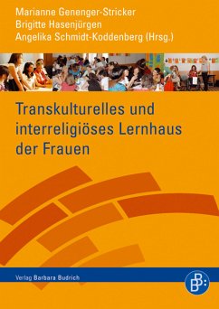 Transkulturelles und interreligiöses Lernhaus der Frauen (eBook, PDF)