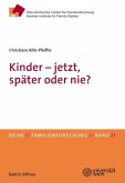 Kinder – jetzt, später oder nie? (eBook, PDF)