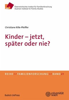 Kinder – jetzt, später oder nie? (eBook, PDF) - Rille-Pfeiffer, Christiane