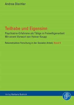 Teilhabe und Eigensinn (eBook, PDF) - Dischler, Andrea