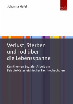 Verlust, Sterben und Tod über die Lebensspanne (eBook, PDF) - Hefel, Johanna